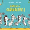 Anders? Genau richtig!