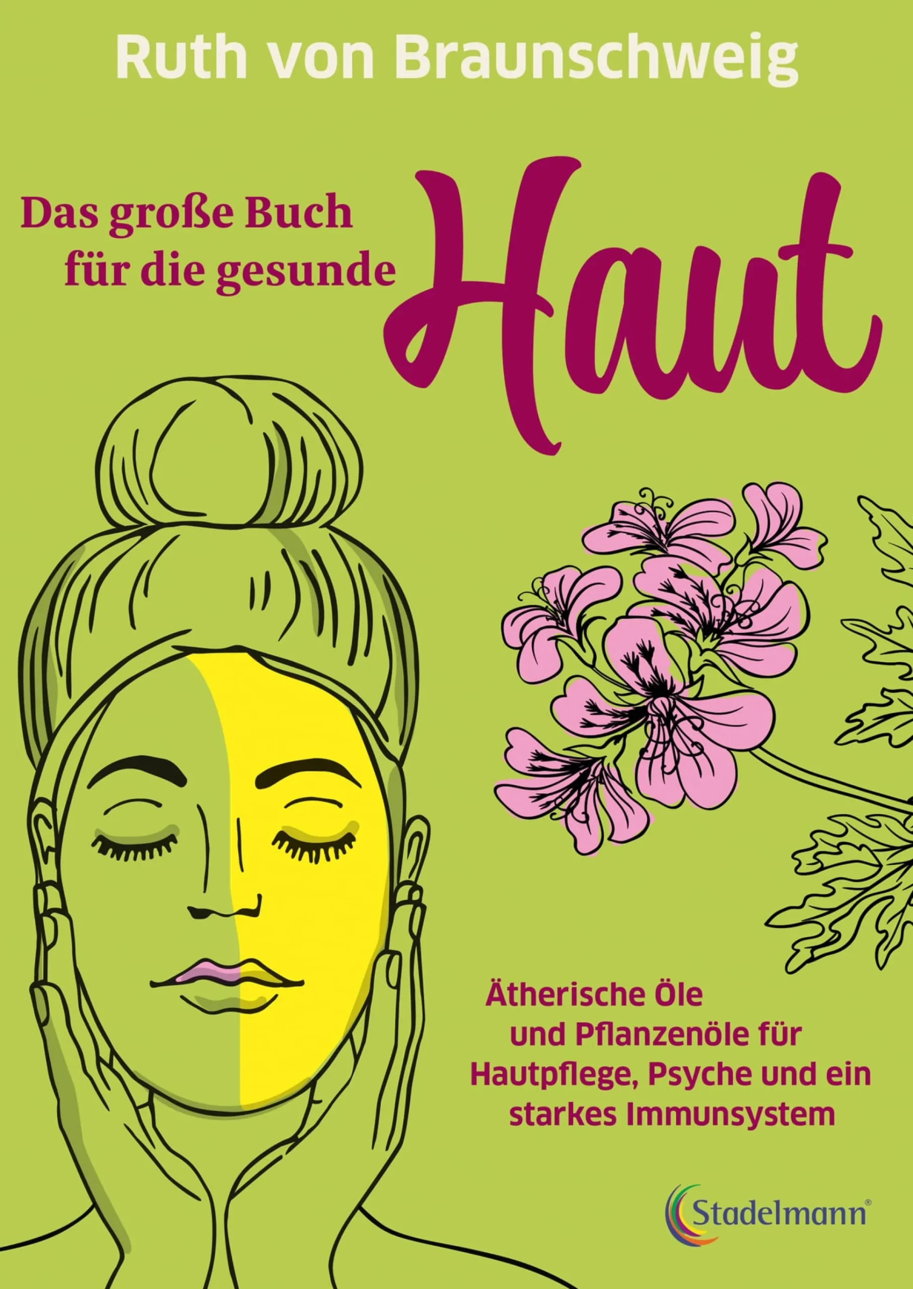 Das große Buch für die gesunde Haut