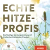 Echte Hitzeprofis