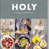 Holy - Einfach himmlisch gut. Kochen, Genießen, Feiern.