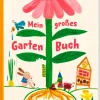 Mein großes Gartenbuch