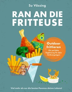 Ran an die Fritteuse
