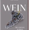 Wein – Die große Schule