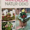 Winterliche Natur-Deko